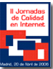 II Jornadas de Calidad en Internet