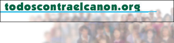 Internautas y Usuarios reactivan la plataforma TodosContraelCanon.org